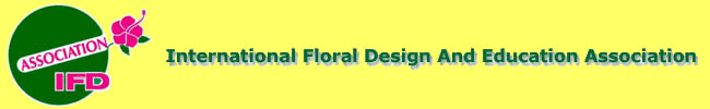 IFD  Malaysia.  International Floral Design and Education Association.